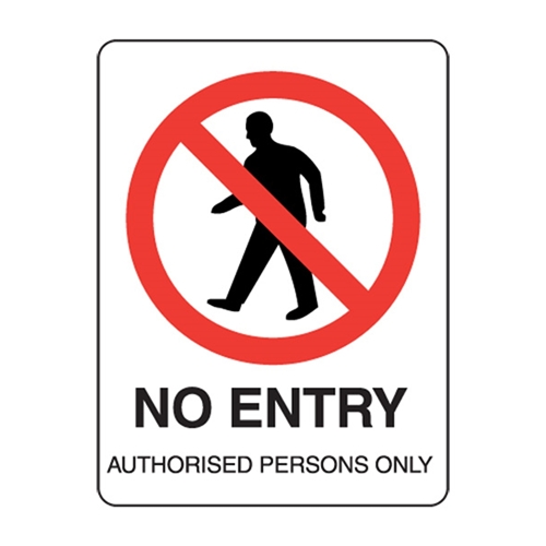 No Entry Authorised Persons Poly Sign 450x300mm
